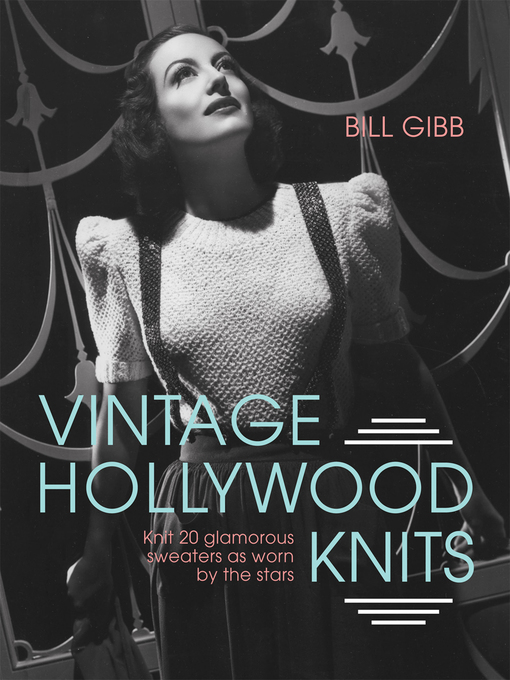 Title details for Vintage Hollywood Knits by Bill Gibb - Wait list